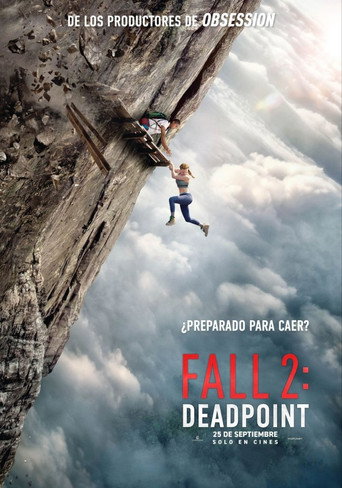 Poster de Fall 2: Deadpoint